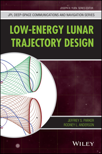 Low-Energy Lunar Trajectory Design (JPL Deep-Space Communications and Navigation Series) book cover by Jeffrey S. Parker, Rodney L. Anderson