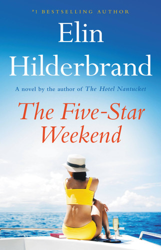 The Five-Star Weekend book cover by Elin Hilderbrand