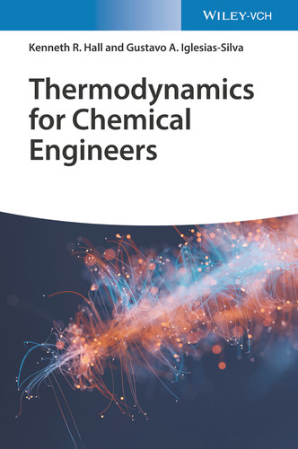 Thermodynamics for Chemical Engineers book cover by Kenneth Richard Hall, Gustavo Arturo Iglesias-Silva