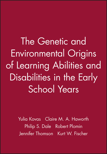 The Genetic and Environmental Origins of Learning Abilities and Disabilities in the Early School Years (Monographs of the Society for Research in Child Development) book cover by Yulia Kovas, Claire M. A. Haworth, Philip S. Dale, Robert Plomin, Jennifer Thomson, Kurt W. Fischer
