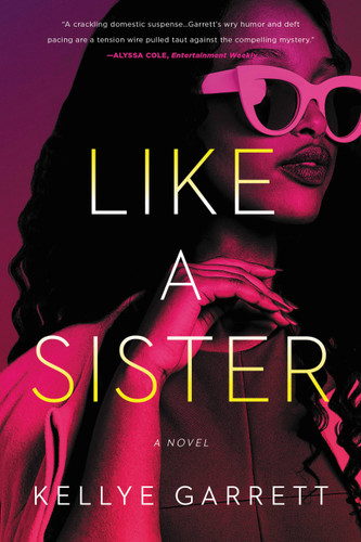 Like a Sister book cover by Kellye Garrett