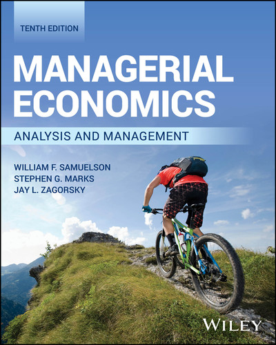 Managerial Economics, with eBook Access Code: Analysis and Management book cover by William F. Samuelson, Stephen G. Marks, Jay L. Zagorsky