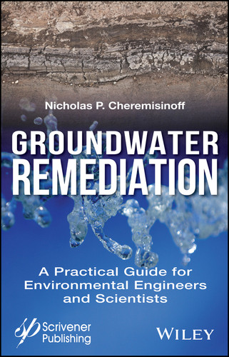 Groundwater Remediation: A Practical Guide for Environmental Engineers and Scientists book cover by Nicholas P. Cheremisinoff