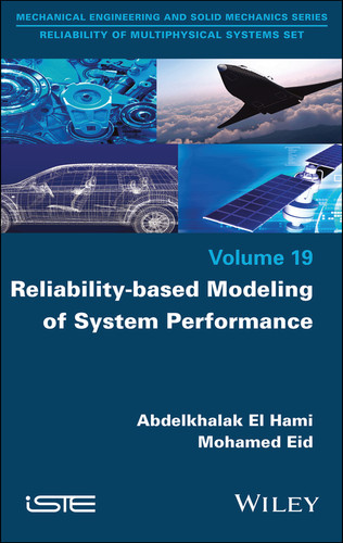 Reliability-based Modeling of System Performance book cover by Abdelkhalak El Hami, Mohamed Eid