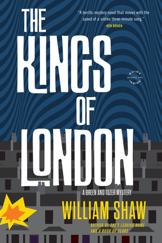 The Kings of London: A Breen and Tozer Mystery (A Breen and Tozer Mystery #2) book cover by William Shaw