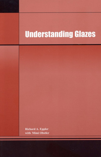 Understanding Glazes book cover by Richard A. Eppler, Mimi Obstler