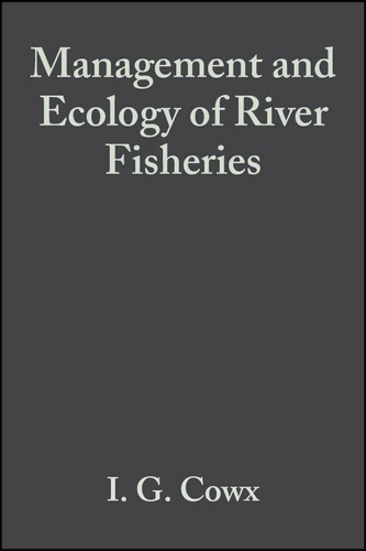 Management and Ecology of River Fisheries book cover by 