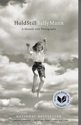 Hold Still: A Memoir with Photographs book cover by Sally Mann