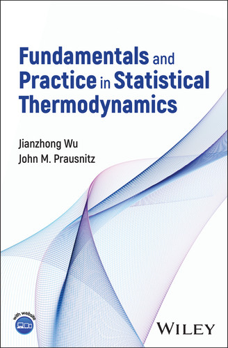 Fundamentals and Practice in Statistical Thermodynamics book cover by Jianzhong Wu, John M. Prausnitz