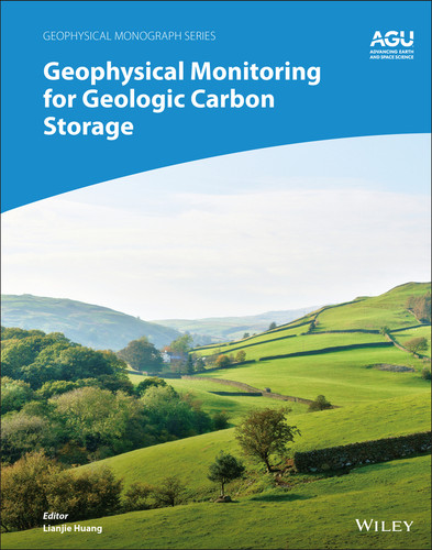 Geophysical Monitoring for Geologic Carbon Storage (Geophysical Monograph Series) book cover by 
