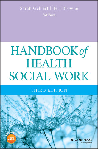 Handbook of Health Social Work book cover by Sarah Gehlert, Teri Browne