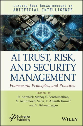 AI Trust, Risk, and Security Management: Framework, Principles, and Practices book cover by 