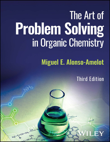 The Art of Problem Solving in Organic Chemistry book cover by Miguel E. Alonso-Amelot