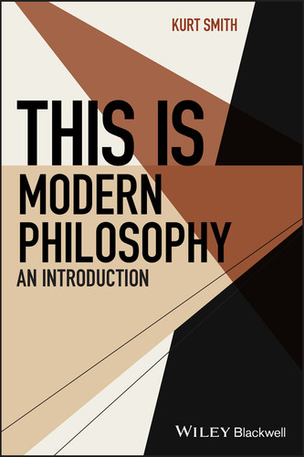 This Is Modern Philosophy: An Introduction (This is Philosophy) book cover by Kurt Smith