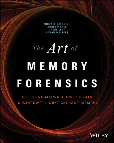 The Art of Memory Forensics: Detecting Malware and Threats in Windows, Linux, and Mac Memory book cover by Michael Hale Ligh, Andrew Case, Jamie Levy, AAron Walters