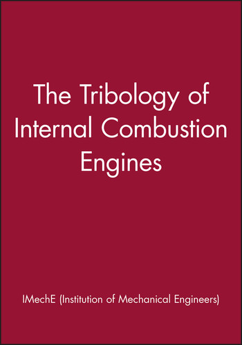 The Tribology of Internal Combustion Engines book cover by IMechE (Institution of Mechanical Engineers)