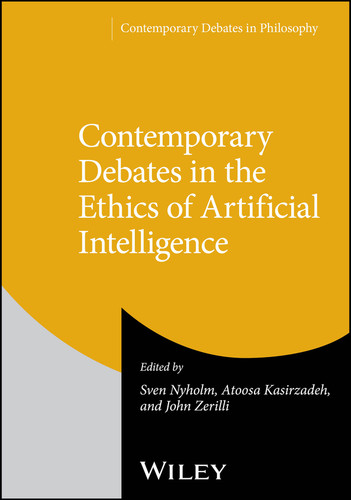 Contemporary Debates in the Ethics of Artificial Intelligence (Contemporary Debates in Philosophy) book cover by 