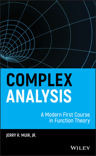 Complex Analysis: A Modern First Course in Function Theory book cover by Jerry R. Muir, Jr.