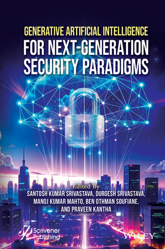 Generative Artificial Intelligence for Next-Generation Security Paradigms book cover by 