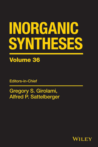 Inorganic Syntheses, Volume 36 (Inorganic Syntheses) book cover by 
