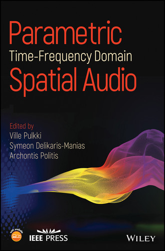 Parametric Time-Frequency Domain Spatial Audio (IEEE Press) book cover by 
