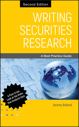 Writing Securities Research: A Best Practice Guide book cover by Jeremy Bolland