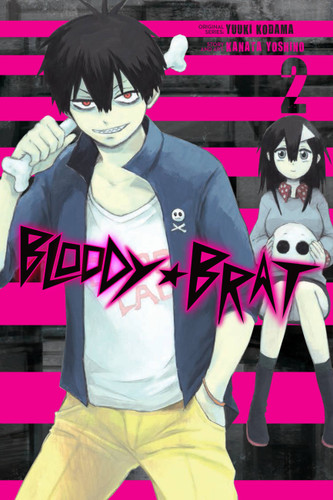 Bloody Brat, Vol. 2 (Bloody Brat #2) book cover by Yuuki Kodama