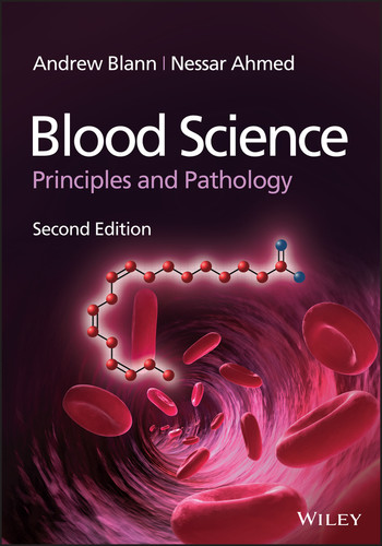 Blood Science: Principles and Pathology book cover by Andrew Blann, Nessar Ahmed