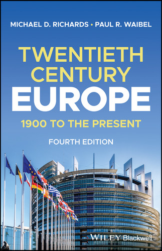 Twentieth-Century Europe: 1900 to the Present book cover by Michael D. Richards, Paul R. Waibel
