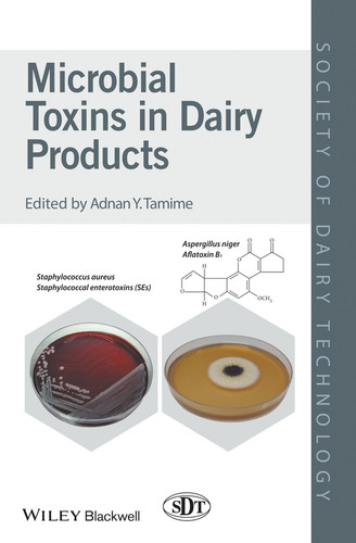 Microbial Toxins in Dairy Products (Society of Dairy Technology) book cover by 