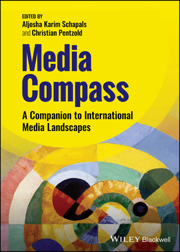 Media Compass: A Companion to International Media Landscapes book cover by 