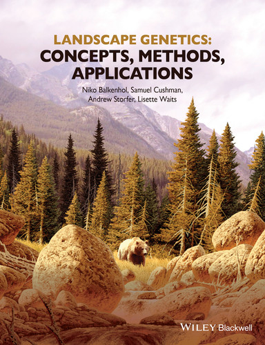 Landscape Genetics: Concepts, Methods, Applications book cover by Niko Balkenhol, Samuel Cushman, Andrew Storfer, Lisette Waits
