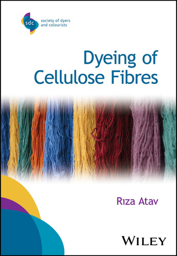 Dyeing of Cellulose Fibres book cover by Rıza Atav