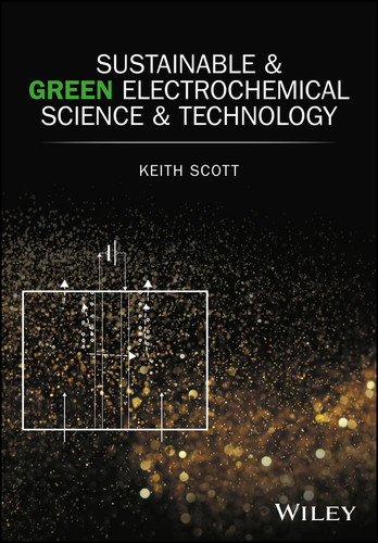 Sustainable and Green Electrochemical Science and Technology book cover by Keith Scott