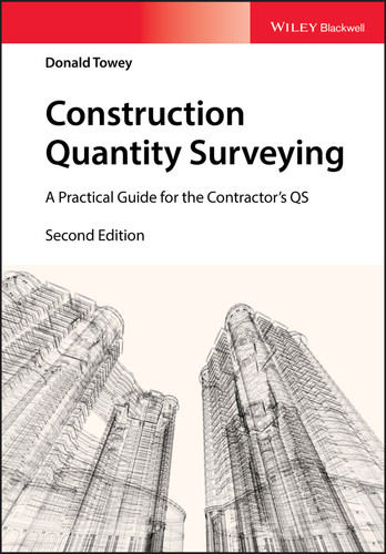 Construction Quantity Surveying: A Practical Guide for the Contractor's QS book cover by Donald Towey
