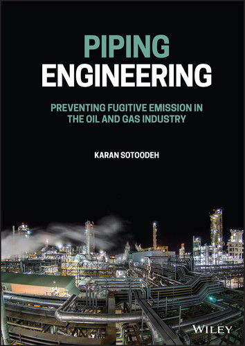 Piping Engineering: Preventing Fugitive Emission in the Oil and Gas Industry book cover by Karan Sotoodeh