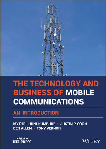 The Technology and Business of Mobile Communications: An Introduction (IEEE Press) book cover by Mythri Hunukumbure, Justin P. Coon, Ben Allen, Tony Vernon