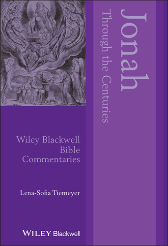 Jonah Through the Centuries (Wiley Blackwell Bible Commentaries) book cover by Lena-Sofia Tiemeyer