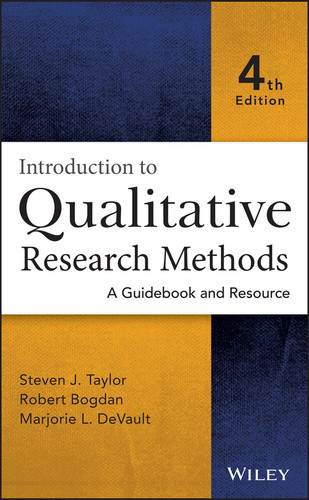 Introduction to Qualitative Research Methods: A Guidebook and Resource book cover by Steven J. Taylor, Robert Bogdan, Marjorie L. DeVault
