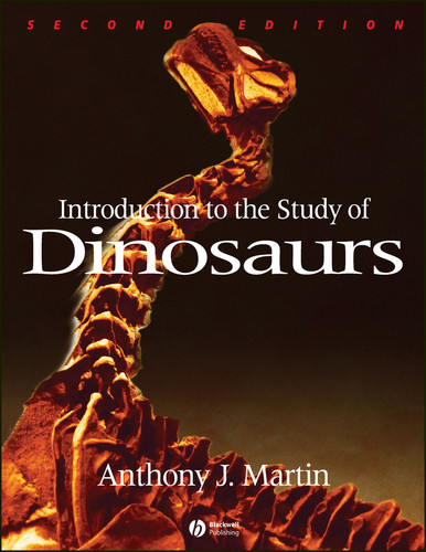 Introduction to the Study of Dinosaurs book cover by Anthony J. Martin