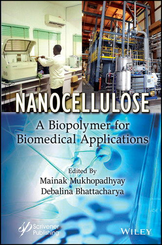 Nanocellulose: A Biopolymer for Biomedical Applications book cover by 