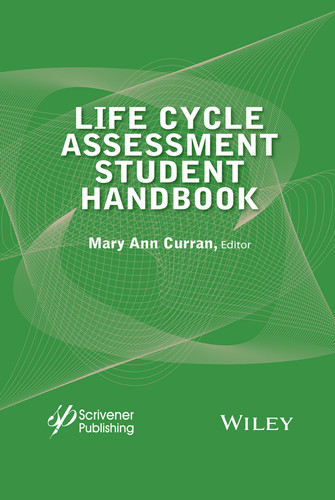 Life Cycle Assessment Student Handbook book cover by Mary Ann Curran
