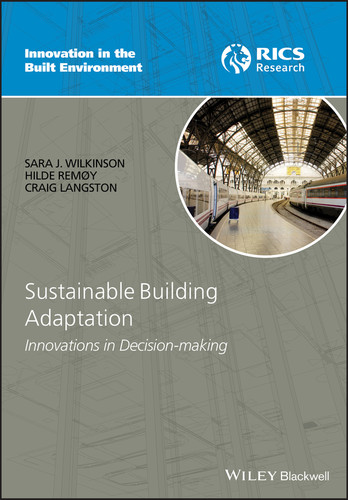 Sustainable Building Adaptation: Innovations in Decision-making (Innovation in the Built Environment) book cover by Sara J. Wilkinson, Hilde Remøy, Craig Langston