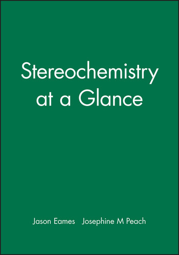 Stereochemistry at a Glance (Chemistry At a Glance) book cover by Jason Eames, Josephine M. Peach