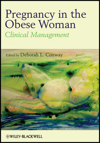 Pregnancy in the Obese Woman: Clinical Management book cover by 