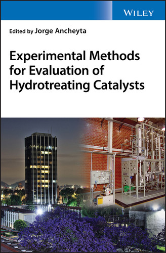 Experimental Methods for Evaluation of Hydrotreating Catalysts book cover by 
