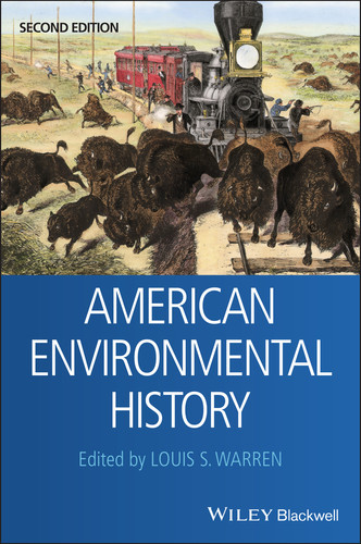 American Environmental History (Wiley Blackwell Readers in American Social and Cultural History) book cover by 
