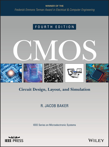 CMOS: Circuit Design, Layout, and Simulation (IEEE Press Series on Microelectronic Systems) book cover by R. Jacob Baker