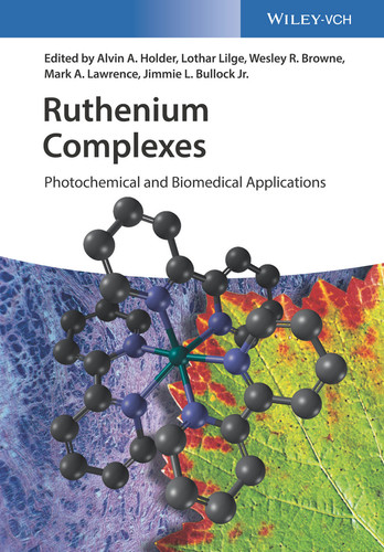 Ruthenium Complexes: Photochemical and Biomedical Applications book cover by 