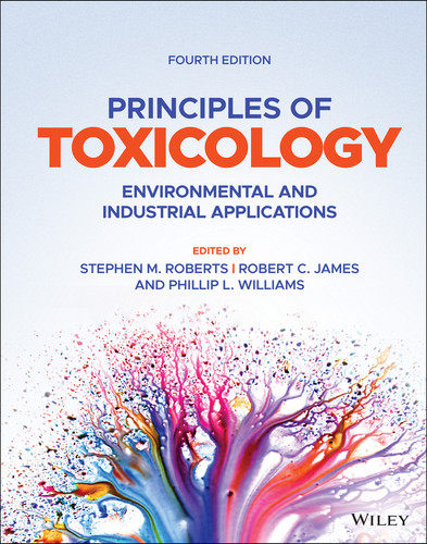 Principles of Toxicology: Environmental and Industrial Applications book cover by 